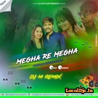 Megha Re Megha (Purulia Local Dance Step) Dj MithuN Back